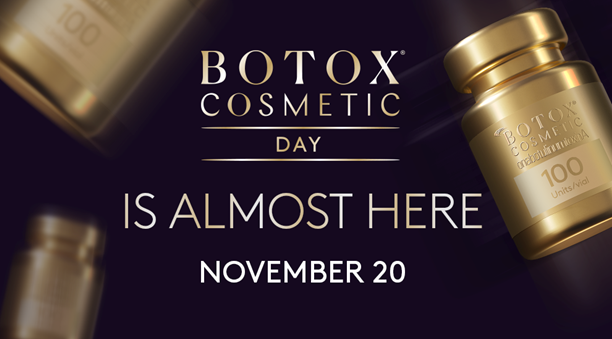 BOTOX Cosmetic Day is almost here. November 20th.